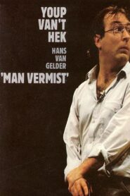 Youp van ‘t Hek: Man vermist 1982 on netflix