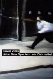 Thou Shalt Love thy Symptom as Thyself 1996 on netflix