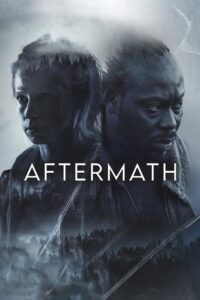 Aftermath 2024 on netflix