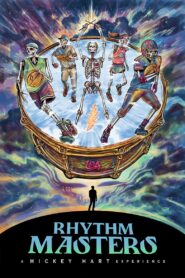 Rhythm Masters: A Mickey Hart Experience 2024 on netflix