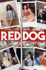Red Dog 2019 on netflix