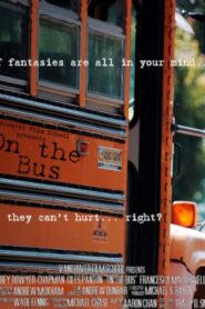 On the Bus 2009 on netflix