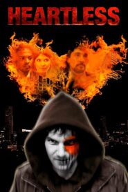 Heartless 2010 on netflix