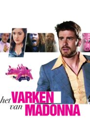 Madonna’s Pig 2011 on netflix