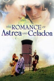 The Romance of Astrea and Celadon 2007 on netflix