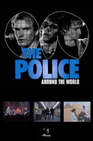The Police: Around The World 1982 on netflix