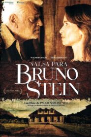 Valsa para Bruno Stein 2007 on netflix