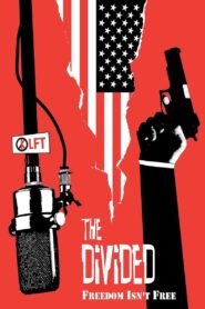 The Divided 2009 on netflix