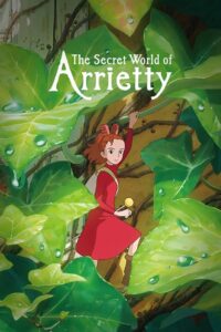 The Secret World of Arrietty 2010 on netflix