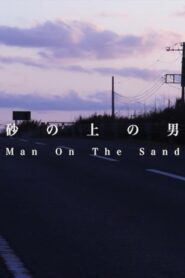 Man On The Sand 2012 on netflix