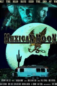 Mexican Moon 2021 on netflix