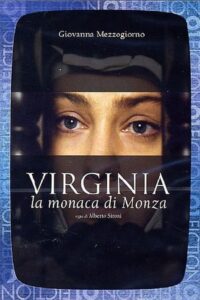 Virginia, la monaca di Monza 2004 on netflix