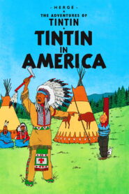 Tintin in America 1992 on netflix