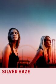 Silver Haze 2023 on netflix