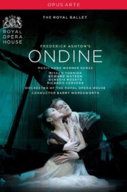 Henze: Ondine (The Royal Ballet) 2010 on netflix