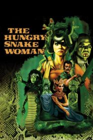 The Hungry Snake Woman 1986 on netflix