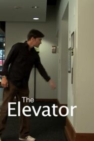 The Elevator 2010 on netflix