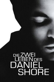 Die zwei Leben des Daniel Shore 2009 on netflix
