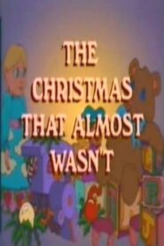 The Christmas That Almost Wasn’t 1983 on netflix