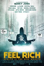 Feel Rich: Health Is the New Wealth 2017 on netflix