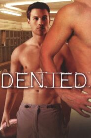 Denied 2004 on netflix