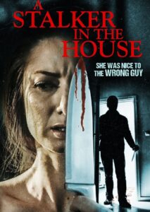 A Stalker in the House 2021 on netflix
