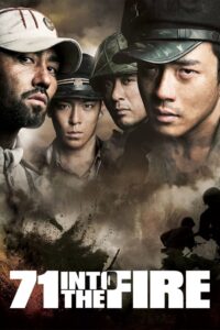 71: Into the Fire 2010 on netflix