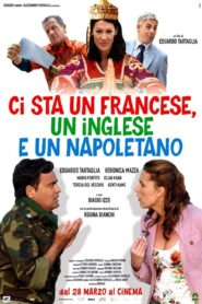 Ci sta un francese, un inglese e un napoletano 2008 on netflix