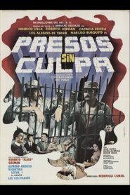 Presos sin culpa 1981 on netflix