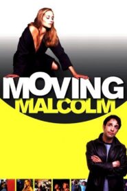 Moving Malcolm 2003 on netflix