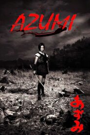 Azumi 2003 on netflix