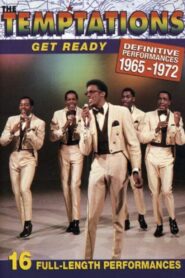The Temptations – Get Ready: Definitive Performances 1965-1972 2006 on netflix