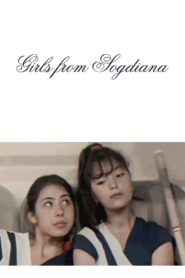 The Young Girls of “Sogdiana” 1988 on netflix