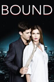 Bound 2015 on netflix