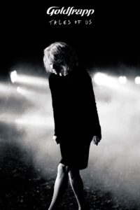Goldfrapp: Tales Of Us 2014 on netflix