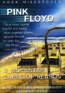 Rock Milestones: Pink Floyd: A Momentary Lapse of Reason 2007 on netflix
