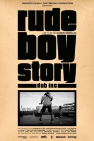 Rude Boy Story 2012 on netflix