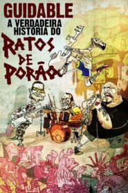 Guidable: The Real History of Ratos de Porão 2008 on netflix