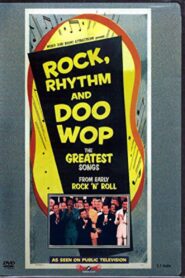 Rock, Rhythm & Doo Wop 2001 on netflix