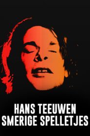 Hans Teeuwen: Smerige Spelletjes 2020 on netflix