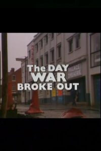 The Day War Broke Out 1981 on netflix