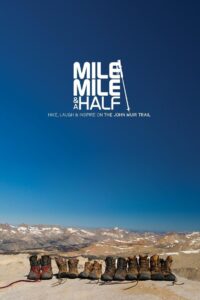 Mile… Mile & A Half 2013 on netflix