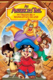An American Tail: The Treasure of Manhattan Island 1998 on netflix