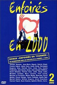Les Enfoirés 2000 – Enfoirés en 2000 2000 on netflix