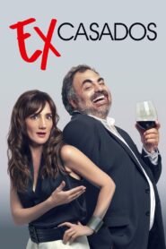 Ex casados 2021 on netflix