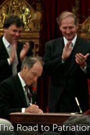 The Road to Patriation 1982 on netflix