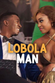 Lobola Man 2024 on netflix