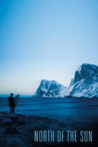 North of the Sun 2012 on netflix