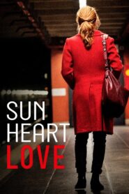 Sun, Heart, Love 2017 on netflix