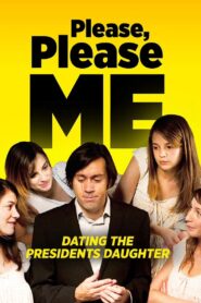 Please, Please Me! 2009 on netflix